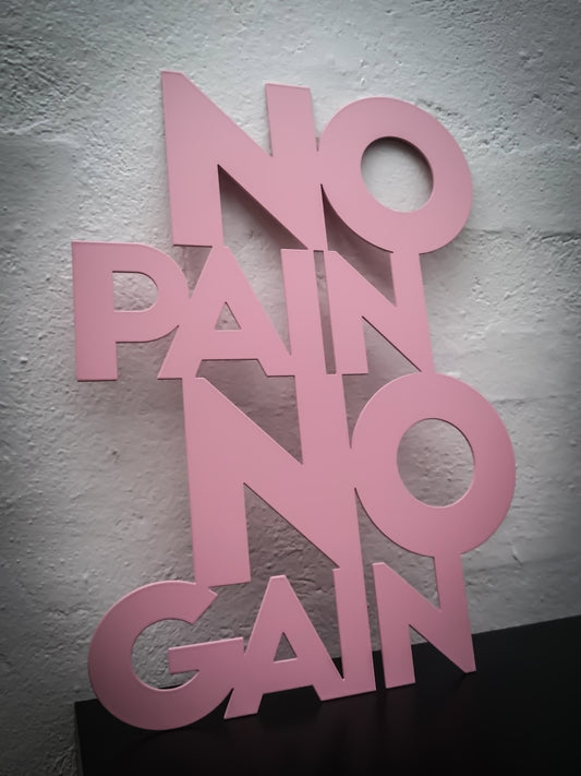 No pain no gain - Pink lacquered 29x41cm