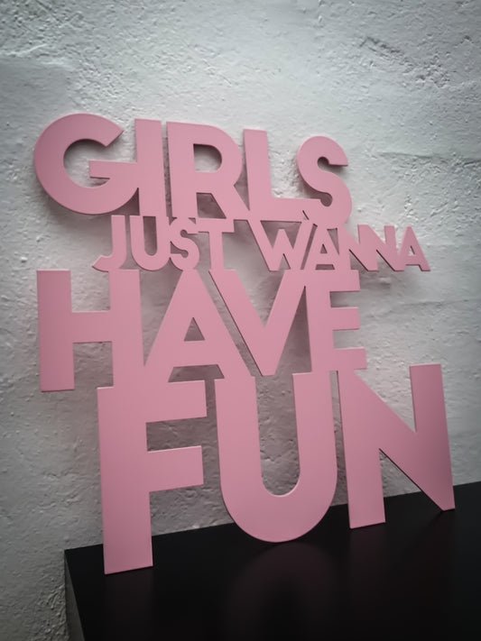 Girls just wanna have fun - Pink varnished 33x32cm
