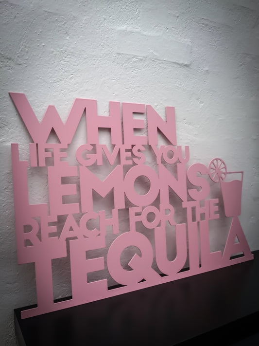 When life gives you lemon reach for the tequila - Pink varnished 70x45.5cm
