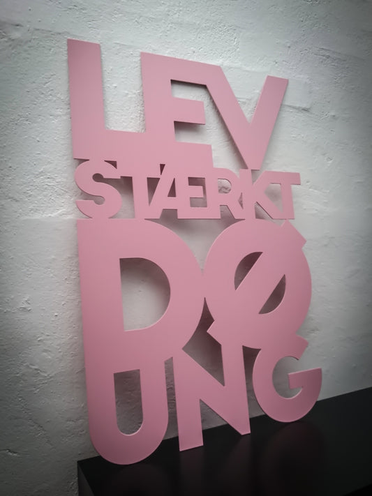 Live strong die young - Pink lacquered 41.5x62cm